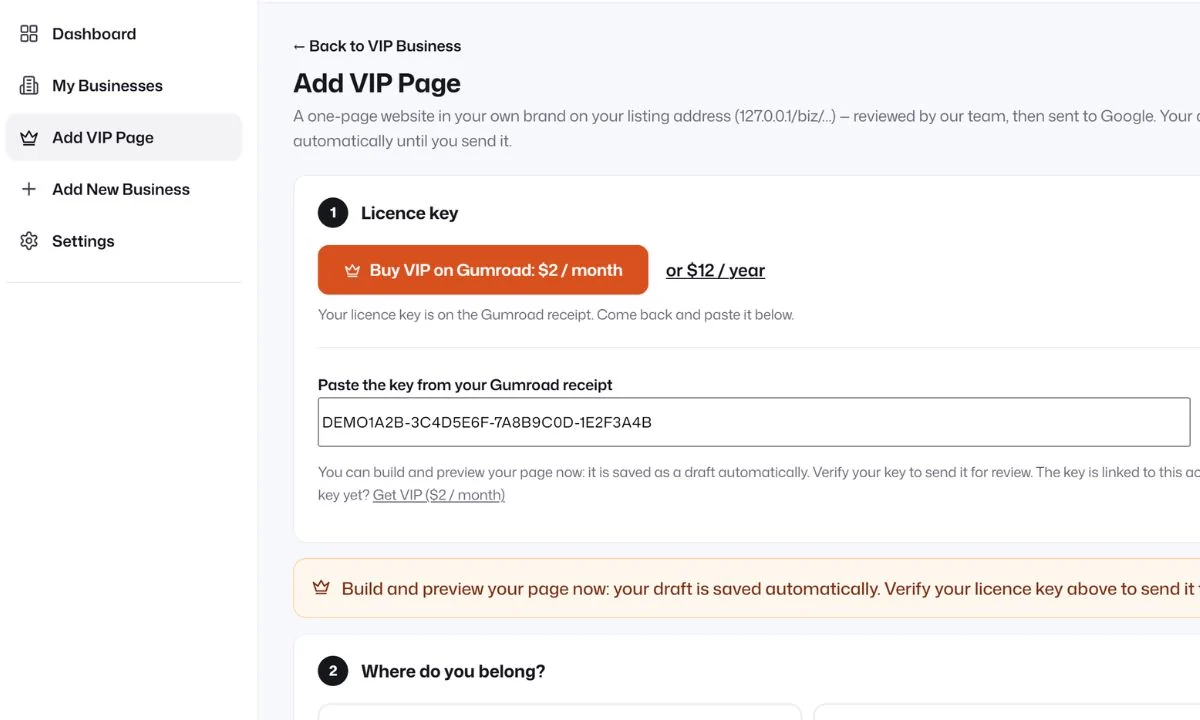 Add VIP Page in the ListingsBiz account: buy VIP on Gumroad for $2 a month, then paste the licence key from the receipt