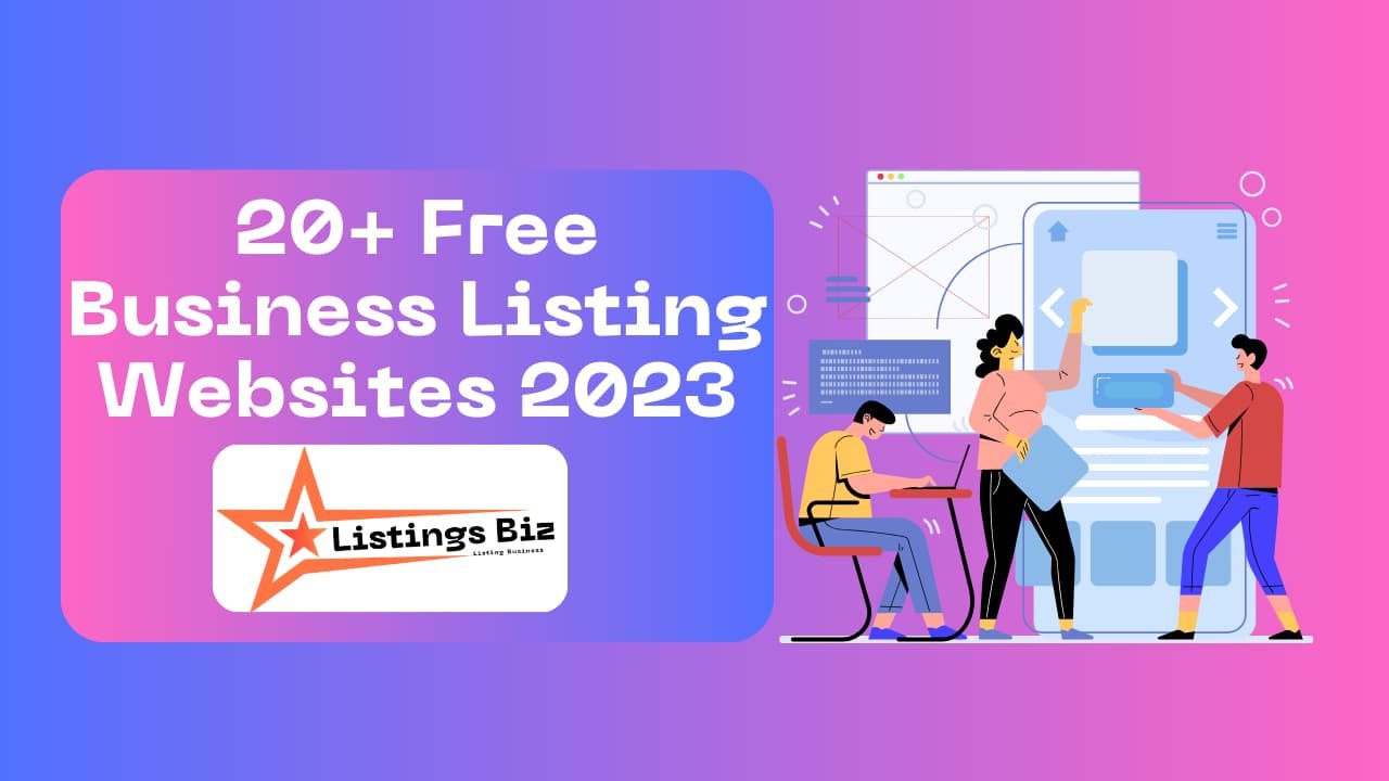 20+ Free Business Listing Websites in 2023