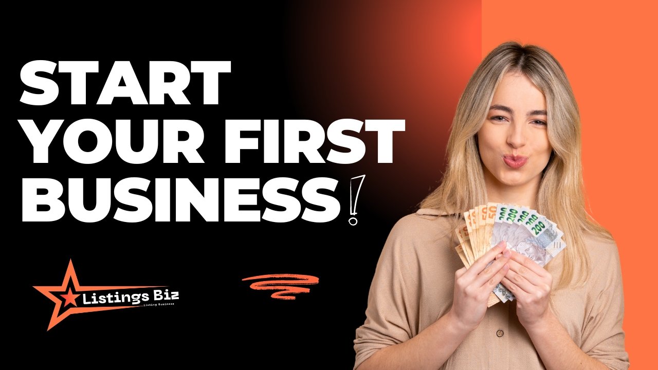 5 Steps to Start Your First Business